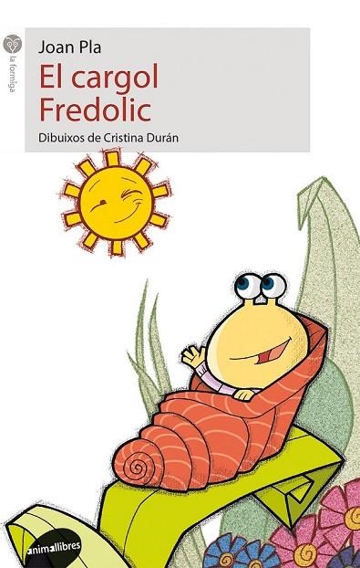 EL CARGOL FREDOLIC | 9788415095811 | PLA VILLAR, JOAN | Llibreria L'Odissea - Libreria Online de Vilafranca del Penedès - Comprar libros