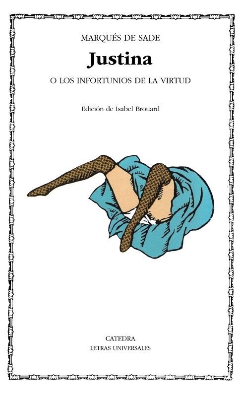 JUSTINE | 9788437605180 | SADE, MARQUÉS DE | Llibreria Online de Vilafranca del Penedès | Comprar llibres en català