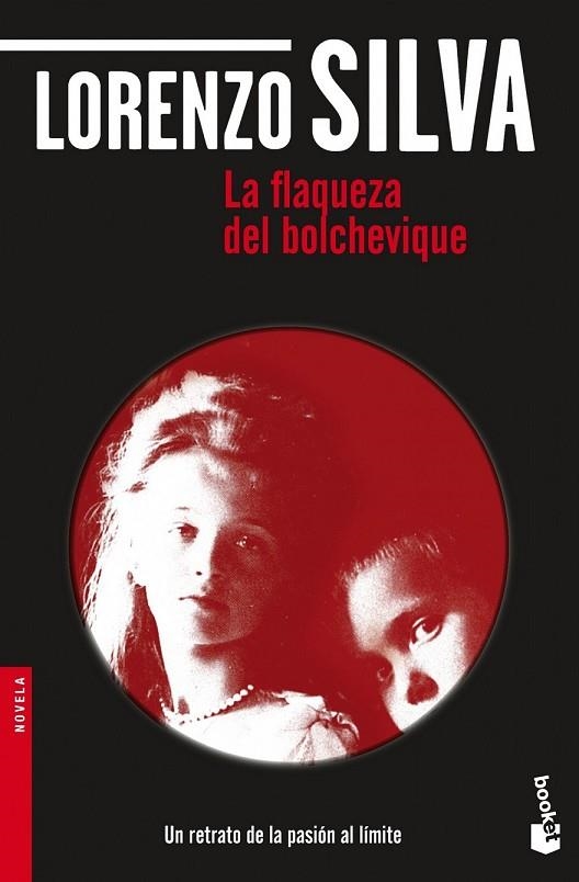 LA FLAQUEZA DEL BOLCHEVIQUE | 9788423343270 | SILVA, LORENZO | Llibreria Online de Vilafranca del Penedès | Comprar llibres en català