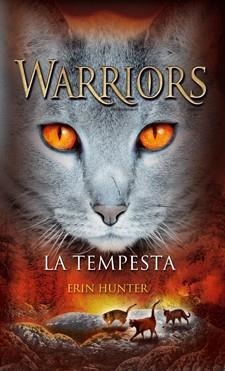 WARRIORS GATS GUERRERS 4 LA TEMPESTA | 9788424645496 | HUNTER, ERIN | Llibreria L'Odissea - Libreria Online de Vilafranca del Penedès - Comprar libros