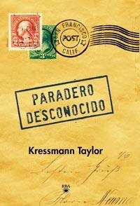 PARADERO DESCONOCIDO | 9788492966257 | TAYLOR, KRESSMANN | Llibreria Online de Vilafranca del Penedès | Comprar llibres en català