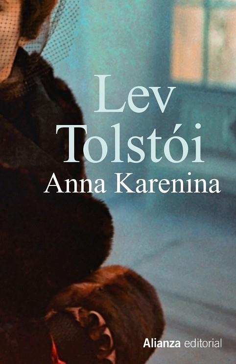 ANNA KARENINA | 9788420609263 | TOLSTÓI, LEV | Llibreria Online de Vilafranca del Penedès | Comprar llibres en català