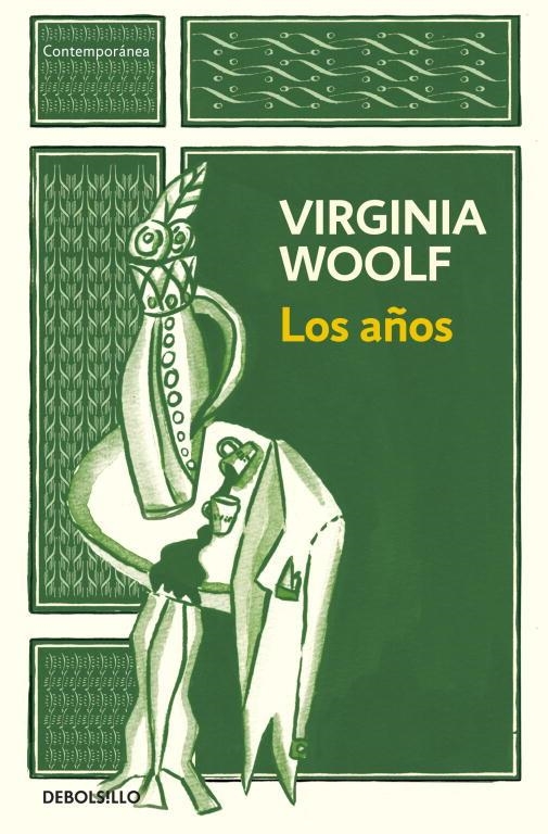 LOS AÑOS | 9788499086682 | WOOLF, VIRGINIA | Llibreria Online de Vilafranca del Penedès | Comprar llibres en català