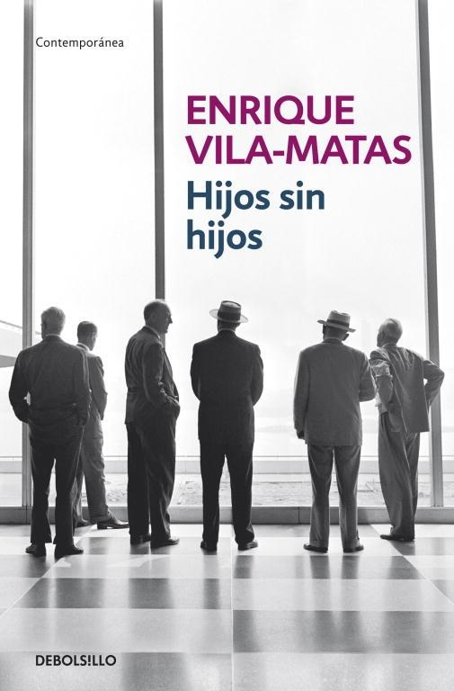 HIJOS SIN HIJOS | 9788499894409 | VILA-MATAS, ENRIQUE | Llibreria L'Odissea - Libreria Online de Vilafranca del Penedès - Comprar libros