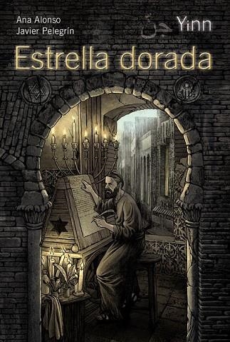 YINN ESTRELLA DORADA | 9788467840100 | CONEJO, ANA ISABEL / PELEGRÍN, JAVIER | Llibreria Online de Vilafranca del Penedès | Comprar llibres en català