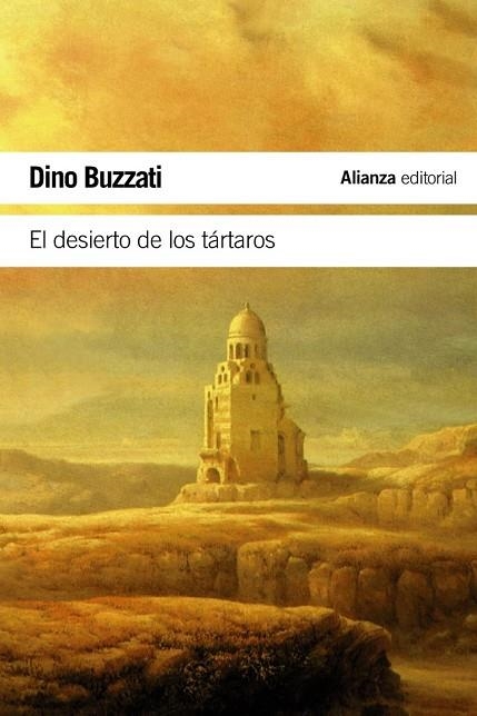 EL DESIERTO DE LOS TARTAROS | 9788420669861 | BUZZATI, DINO | Llibreria L'Odissea - Libreria Online de Vilafranca del Penedès - Comprar libros