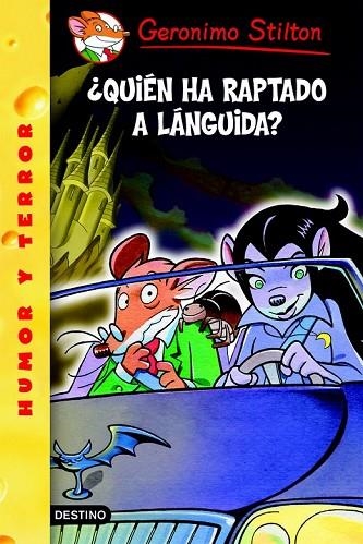 QUIÉN HA RAPTADO A LÁNGUIDA | 9788408065364 | STILTON, GERONIMO | Llibreria L'Odissea - Libreria Online de Vilafranca del Penedès - Comprar libros