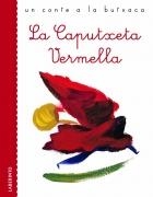 LA CAPUTXETA VERMELLA | 9788484834519 | AA. VV. | Llibreria Online de Vilafranca del Penedès | Comprar llibres en català