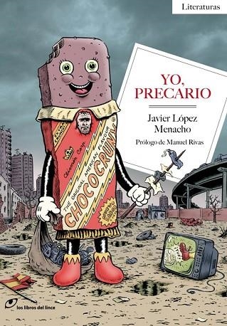 YO PRECARIO | 9788415070290 | LÓPEZ, JAVIER | Llibreria Online de Vilafranca del Penedès | Comprar llibres en català