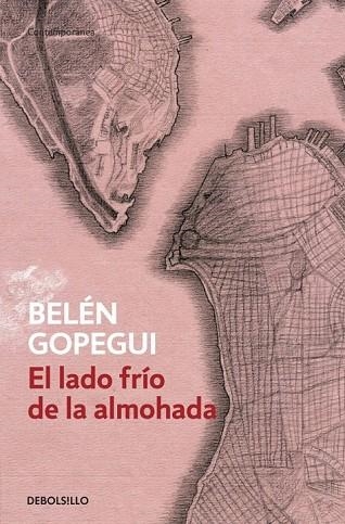 EL LADO FRÍO DE LA ALMOHADA | 9788490320570 | GOPEGUI, BELEN | Llibreria L'Odissea - Libreria Online de Vilafranca del Penedès - Comprar libros