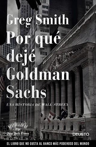 POR QUÉ DEJÉ GOLDMAN SACHS | 9788423416271 | SMITH, GREG | Llibreria Online de Vilafranca del Penedès | Comprar llibres en català