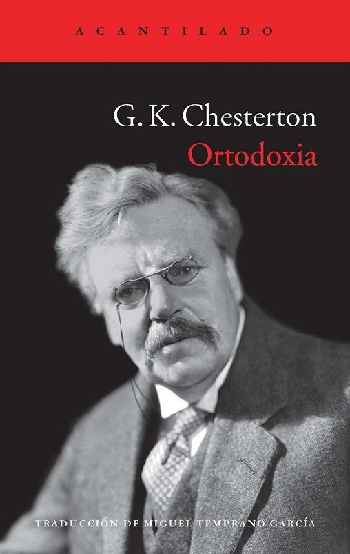 ORTODOXIA | 9788415689508 | CHESTERTON, G. K. | Llibreria Online de Vilafranca del Penedès | Comprar llibres en català