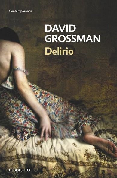 DELIRIO | 9788490321928 | GROSSMAN, DAVID | Llibreria Online de Vilafranca del Penedès | Comprar llibres en català