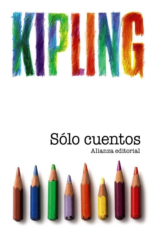 SOLO CUENTOS | 9788420669762 | KIPLING, RUDYARD | Llibreria Online de Vilafranca del Penedès | Comprar llibres en català