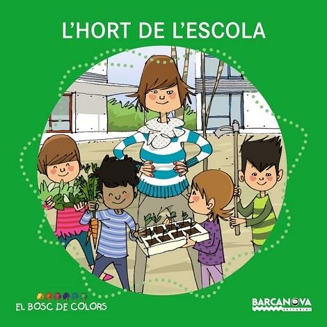 L'HORT DE L'ESCOLA | 9788448931483 | BALDÓ, ESTEL/GIL, ROSA/SOLIVA, MARIA | Llibreria Online de Vilafranca del Penedès | Comprar llibres en català