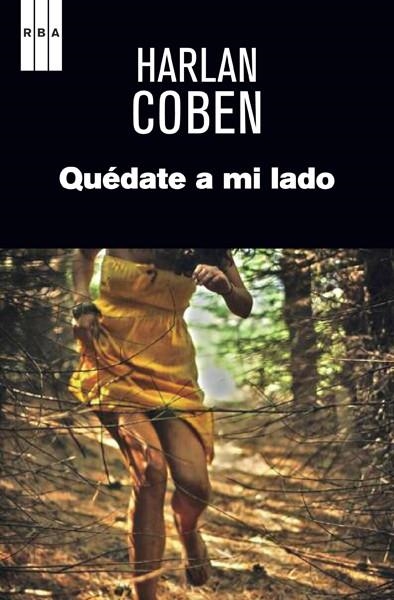 QUÉDATE A MI LADO | 9788490066263 | COBEN , HARLAN | Llibreria Online de Vilafranca del Penedès | Comprar llibres en català