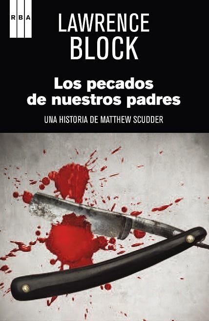 LOS PECADOS DE NUESTROS PADRES | 9788490066652 | BLOCK, LAWRENCE | Llibreria Online de Vilafranca del Penedès | Comprar llibres en català