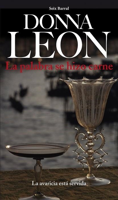 LA PALABRA SE HIZO CARNE | 9788432209543 | LEON, DONNA | Llibreria Online de Vilafranca del Penedès | Comprar llibres en català