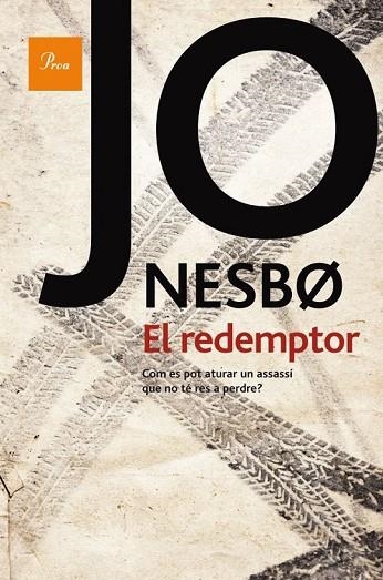 EL REDEMPTOR | 9788475882543 | NESBO, JO | Llibreria Online de Vilafranca del Penedès | Comprar llibres en català