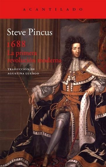 1688 LA PRIMERA REVOLUCION MODERNA | 9788415689553 | PINCUS, STECE | Llibreria Online de Vilafranca del Penedès | Comprar llibres en català