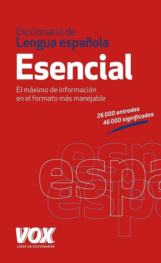 DICCIONARIO ESENCIAL DE LA LENGUA ESPAÑOLA | 9788499740331 | - | Llibreria Online de Vilafranca del Penedès | Comprar llibres en català