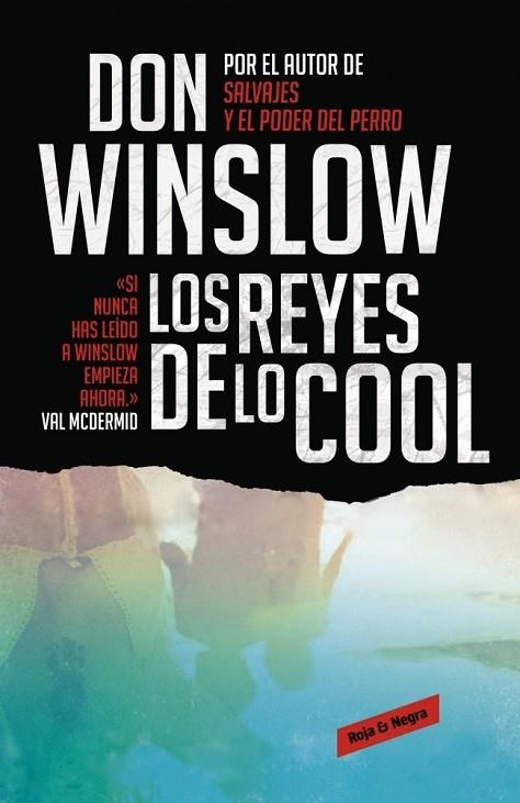 LOS REYES DE LO COOL | 9788439725848 | WINSLOW, DON | Llibreria L'Odissea - Libreria Online de Vilafranca del Penedès - Comprar libros