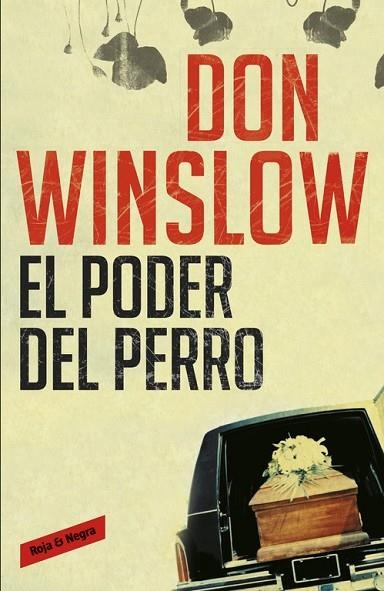 EL PODER DEL PERRO | 9788439723523 | WINSLOW, DON | Llibreria Online de Vilafranca del Penedès | Comprar llibres en català