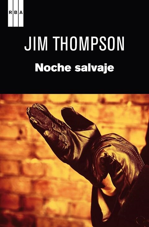 NOCHE SALVAJE | 9788490062241 | THOMPSON, JIM | Llibreria Online de Vilafranca del Penedès | Comprar llibres en català