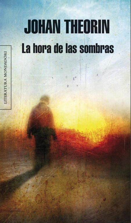 LA HORA DE LAS SOMBRAS ( EL CUARTETO DE ÖLAND ) | 9788439722281 | THEORIN, JOHAN | Llibreria Online de Vilafranca del Penedès | Comprar llibres en català