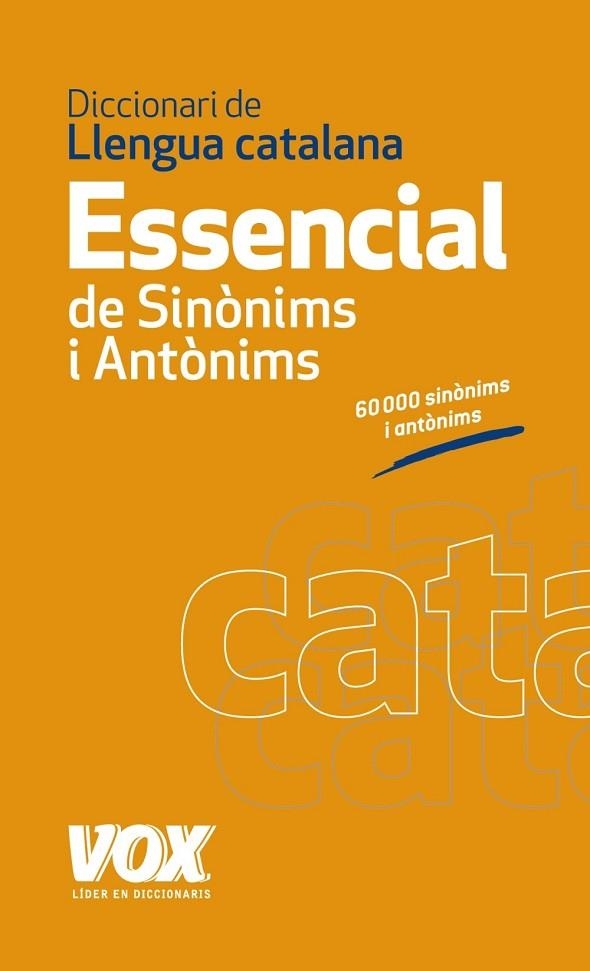 DICCIONARI ESSENCIAL DE SINONIMS I ANTONIMS | 9788499740447 | AA. VV. | Llibreria Online de Vilafranca del Penedès | Comprar llibres en català