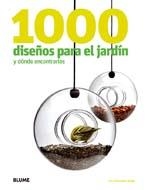 1000 DISEÑOS PARA EL JARDIN Y DONDE ENCONTRARLOS | 9788498015102 | AA.VV | Llibreria Online de Vilafranca del Penedès | Comprar llibres en català