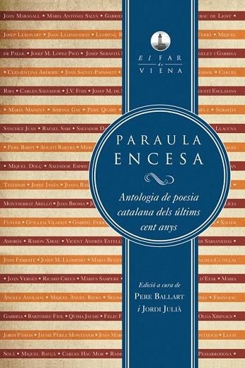 PARAULA ENCESA | 9788483307120 | BALLART, PERE, JULIA, JORDI | Llibreria Online de Vilafranca del Penedès | Comprar llibres en català