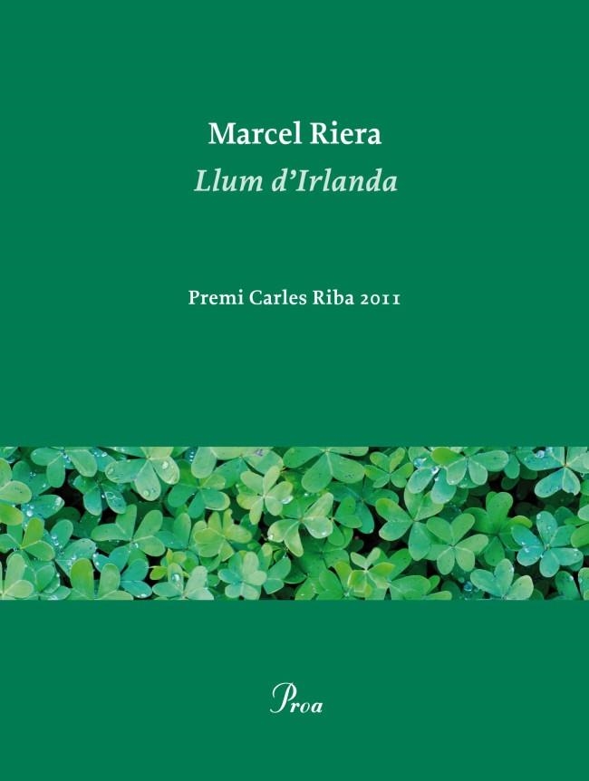 LLUM D'IRLANDA ( PREMI CARLES RIBA 2011 ) | 9788475882925 | RIERA, MARCEL | Llibreria Online de Vilafranca del Penedès | Comprar llibres en català