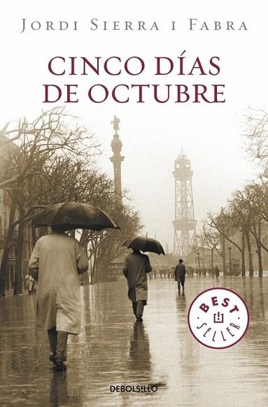 CINCO DIAS DE OCTUBRE | 9788499894324 | SIERRA I FABRA, JORDI | Llibreria Online de Vilafranca del Penedès | Comprar llibres en català