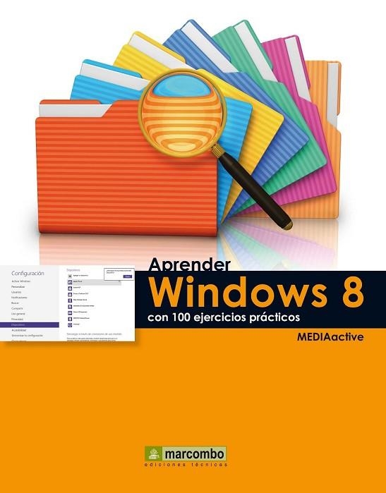 APRENDER WINDOWS 8 CON 100 EJERCICIOS PRACTICOS | 9788426719041 | AA. VV. | Llibreria Online de Vilafranca del Penedès | Comprar llibres en català