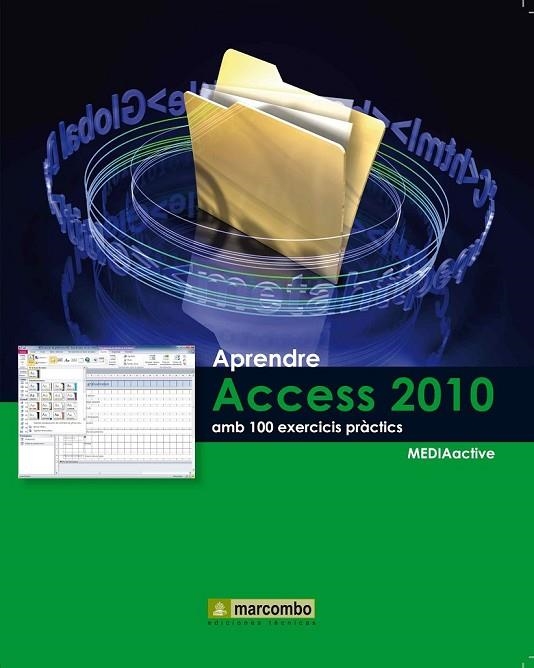 APRENDRE ACCES 2010 AMB 100 EXERCICIS PRACTICS | 9788426716736 | AA. VV. | Llibreria Online de Vilafranca del Penedès | Comprar llibres en català