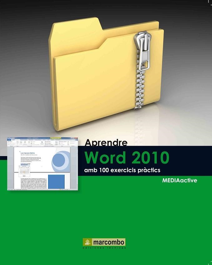 APRENDRE WORD 2010 AMB 100 EXERCICIS PRACTICS | 9788426716415 | AA. VV. | Llibreria Online de Vilafranca del Penedès | Comprar llibres en català