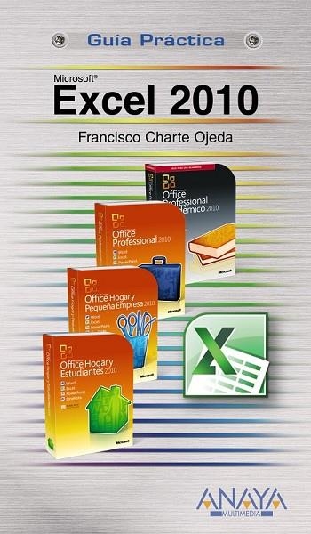 EXCEL 2010 | 9788441527713 | CHARTE, FRANCISCO | Llibreria Online de Vilafranca del Penedès | Comprar llibres en català