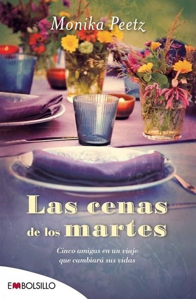 LAS CENAS DE LOS MARTES | 9788415140931 | PEETZ, MONIKA | Llibreria Online de Vilafranca del Penedès | Comprar llibres en català