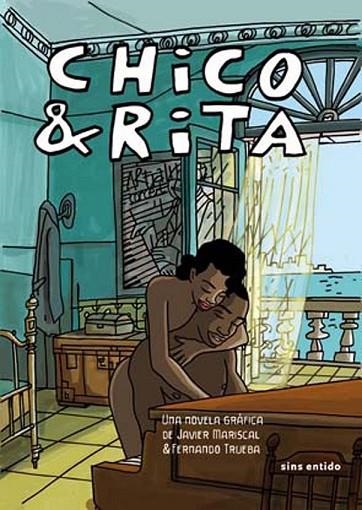 CHICO Y RITA | 9788496722736 | MARISCAL, JAVIER Y TRUEBA, FERNANDO | Llibreria Online de Vilafranca del Penedès | Comprar llibres en català