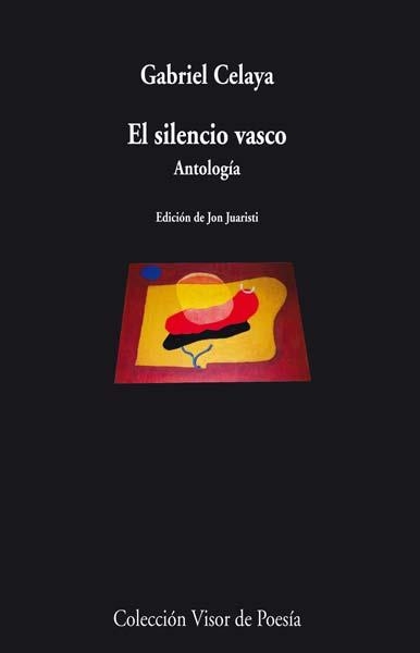 EL SILENCIO VASCO | 9788498958034 | CELAYA, GABRIEL | Llibreria Online de Vilafranca del Penedès | Comprar llibres en català