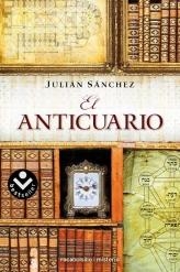 EL ANTICUARIO | 9788496940826 | SANCHEZ, JULIAN | Llibreria Online de Vilafranca del Penedès | Comprar llibres en català