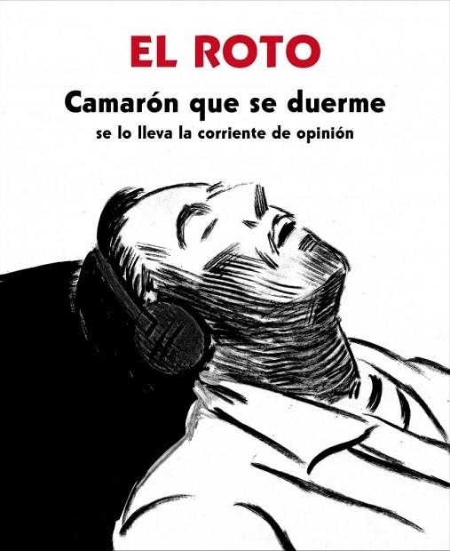 CAMARÓN QUE SE DUERME (SE LO LLEVA LA CORRIENTE DE OPINIÓN) | 9788439726128 | EL ROTO | Llibreria Online de Vilafranca del Penedès | Comprar llibres en català