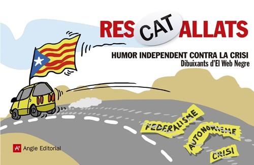 RESCATALLATS | 9788415695103 | EL WEB NEGRE | Llibreria Online de Vilafranca del Penedès | Comprar llibres en català