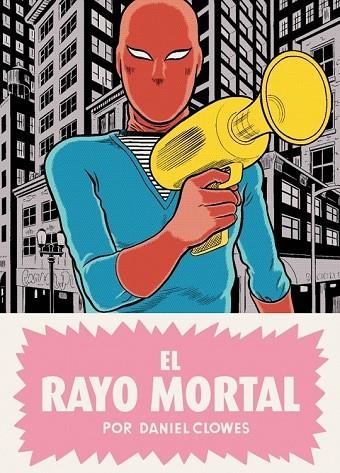 EL RAYO MORTAL | 9788439726388 | CLOWES, DANIEL | Llibreria L'Odissea - Libreria Online de Vilafranca del Penedès - Comprar libros