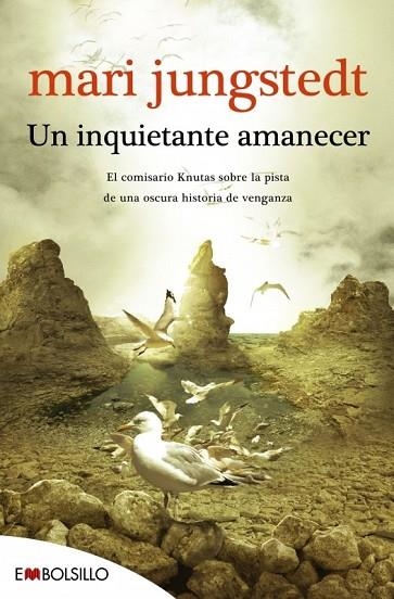 UN INQUIETANTE AMANECER | 9788415140788 | JUNGSTEDT, MARI | Llibreria L'Odissea - Libreria Online de Vilafranca del Penedès - Comprar libros