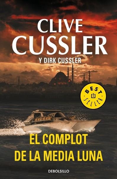 EL COMPLOT DE LA MEDIA LUNA | 9788499895925 | CUSSLER, CLIVE | Llibreria L'Odissea - Libreria Online de Vilafranca del Penedès - Comprar libros