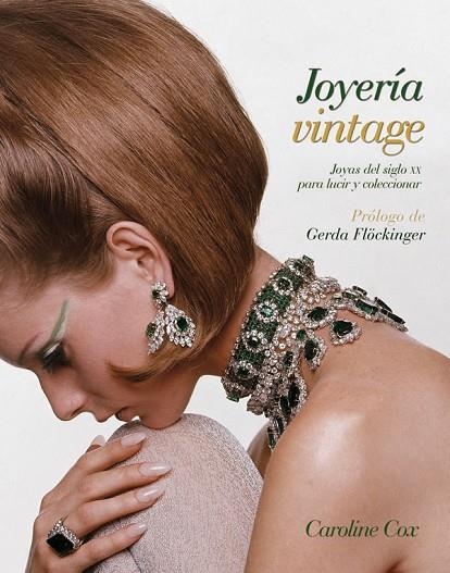 JOYERIA VINTAGE | 9788434237780 | COX, CAROLINE | Llibreria Online de Vilafranca del Penedès | Comprar llibres en català