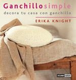 GANCHILLO SIMPLE | 9788475564005 | KNIGHT, ERIKA | Llibreria Online de Vilafranca del Penedès | Comprar llibres en català