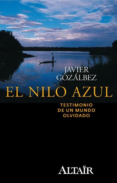 EL NILO AZUL | 9788493927424 | GOZALBEZ, JAVIER | Llibreria Online de Vilafranca del Penedès | Comprar llibres en català